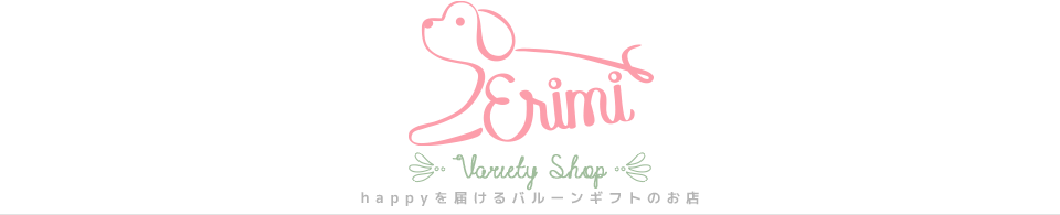Erimi  variety shop  happyϤХ롼󥮥եȤΤŹ